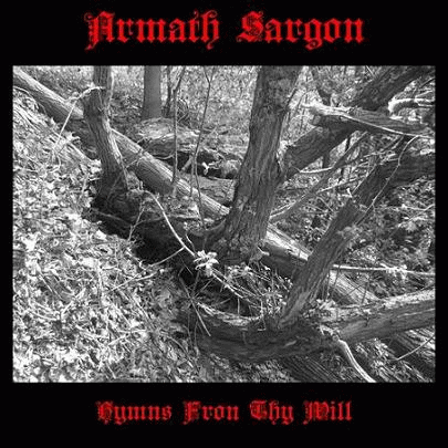Armath Sargon : Hymns from Thy Will